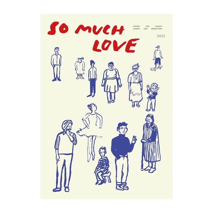 So Much Love poster - 30x40 cm - Paper Collective