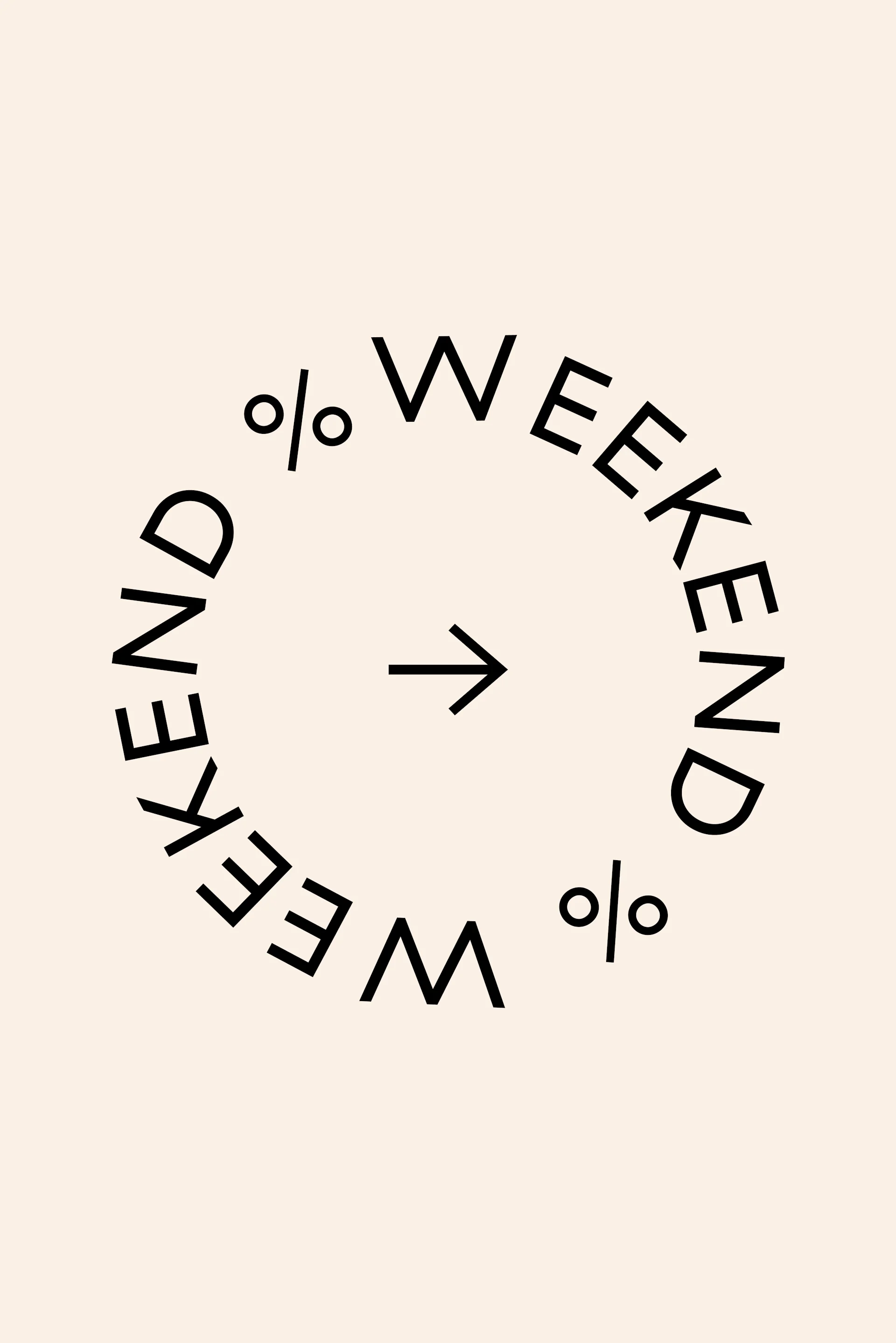 The word "WEEKEND" and percentage signs arranged in a circle, with a right-pointing arrow in the center.