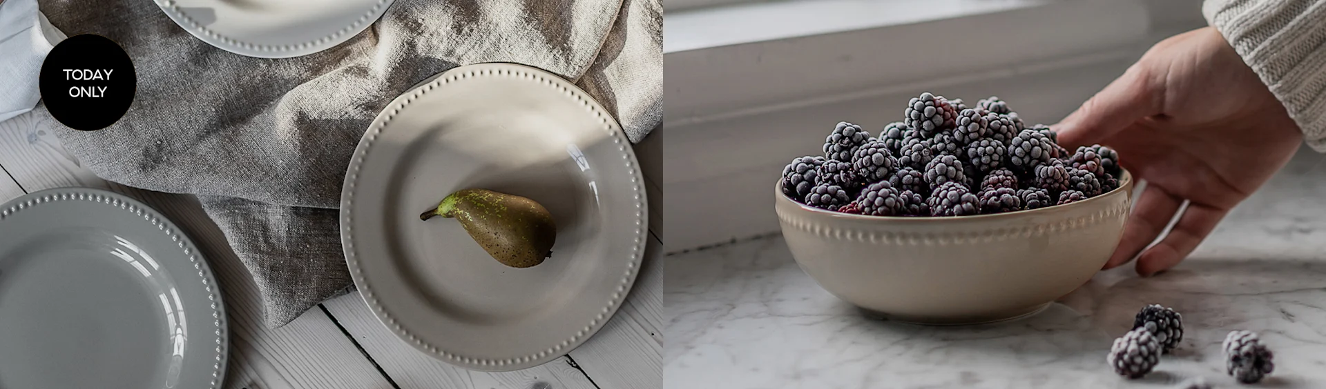 Cream and gray beaded plates with a pear, and a bowl of frosted blackberries held by a hand. Today Only.