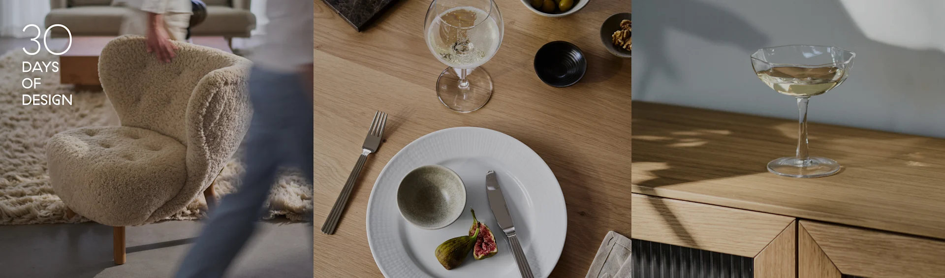 Triptych: '30 DAYS OF DESIGN' with a fluffy armchair; a table setting with dinnerware, figs, wine; a wine glass on a wooden surface.